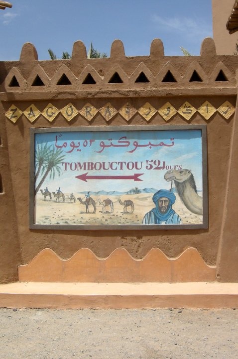 Zagora (Morocco) – Directions to Timbuktu, across…